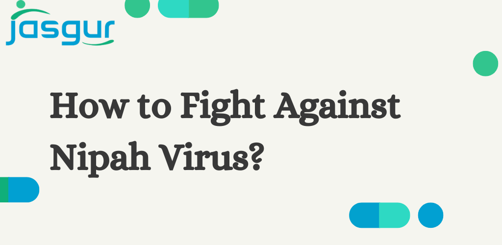 Essential Steps to Prevent Nipah Virus